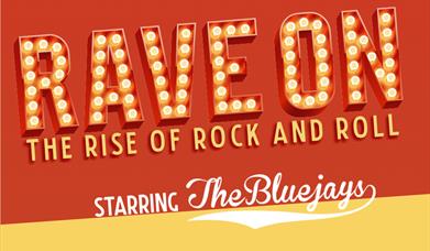 Rave On: The Rise of Rock and Roll