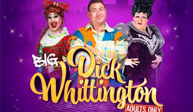 Big Dick Whittington - Adult Panto