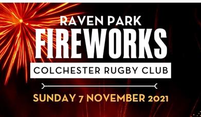 Raven Park Fireworks at Colchester Rugby Club