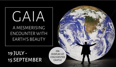 Gaia at Colchester Castle