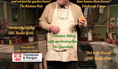 Old herbaceous - An Outdoor Theatre Performance