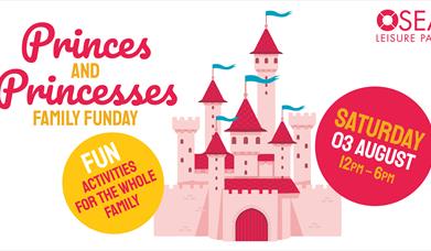 Princes and Princesses Family Funday