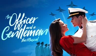 An Officer and a Gentleman The Musical