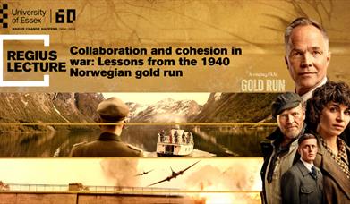 The Regius Lecture, Collaboration and cohesion in war: Lessons from the 1940 Norwegian gold run