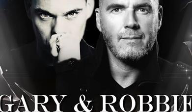 Poster of gary barlow and robbie williams look a likes