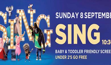 Film: SING - Baby & Toddler Friendly Screening
