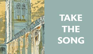 Take the Song: Colchester Chamber Choir