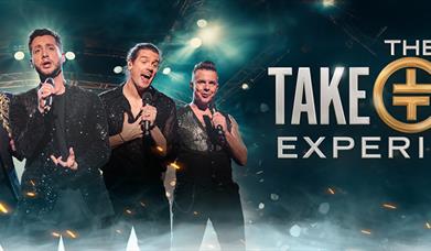 The Take That Experience