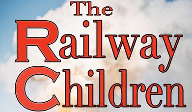 Open Air Fun Family Theatre - The Railway Children