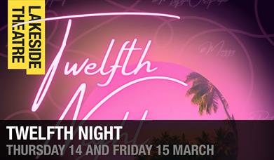 TWELFTH NIGHT