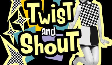 Twist & Shout