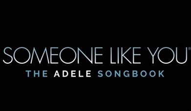 Someone Like You - The Adele Songbook