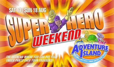 Superhero Weekend