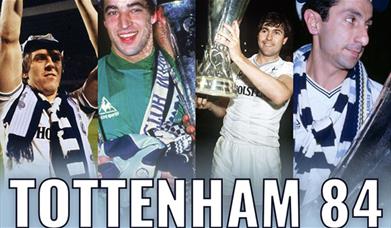 Tottenham 84: UEFA Cup Heroes