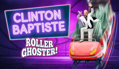 Clinton Baptiste: Roller Ghoster!