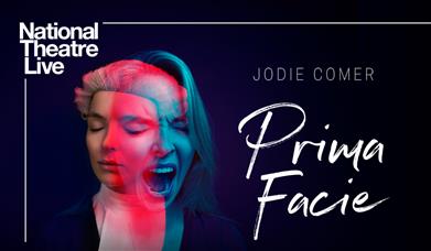 NT Live: Prima Facie
