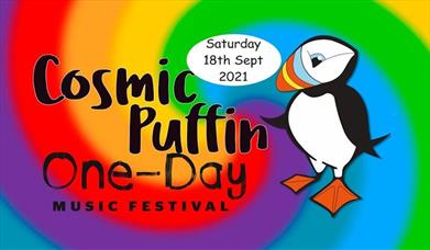 Cosmic Puffin One Day Music Festival - Saturday 18th Sptember 2021