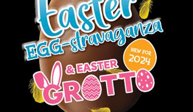 THE EASTER GROTTO & EGGSTRAVAGANZA