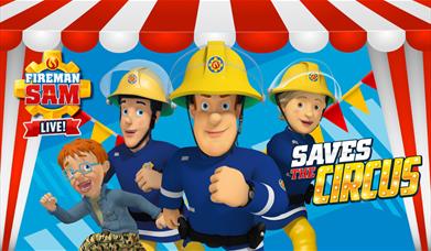 Fireman Sam Live