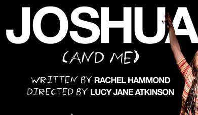 Joshua (and Me)