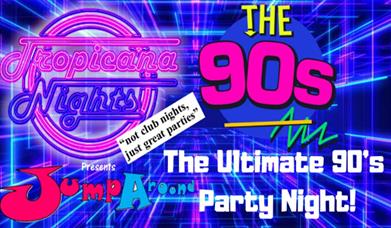 90's Tropicana Nights