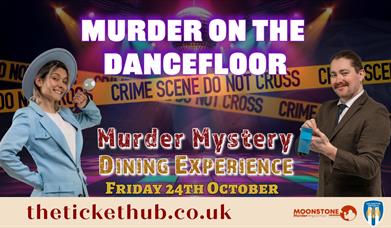 Murder on the dancefloor: Murder Mystery Dining Experience