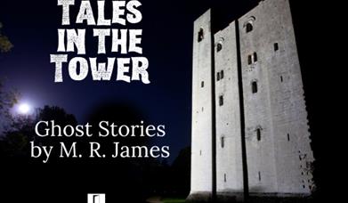 Tales in the Tower - Ghost Stories by M. R. James