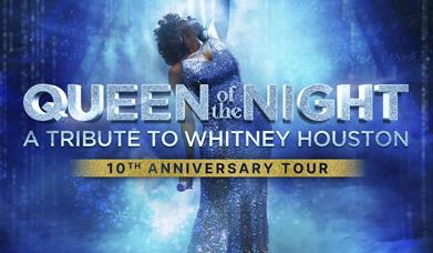 Queen of the night - a tribute to Whitney Houston