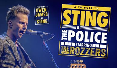 A Tribute to Sting & The Police starring The Rozzers