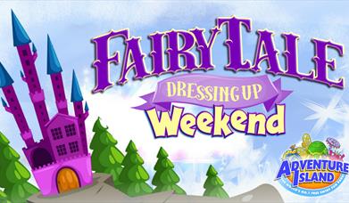Fairytale Weekend