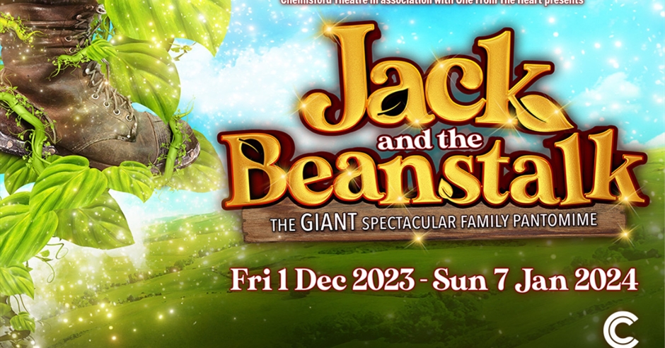 Jack and the Beanstalk - Pantomime in Chelmsford, Chelmsford - Visit Essex