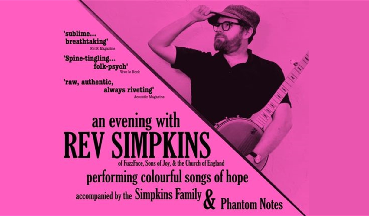 black text on pink background 'an evening with rev simpkins, of fuzzface, sons of joy and the church of england. Performing colourful songs of hope, a