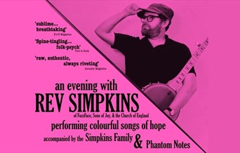 black text on pink background 'an evening with rev simpkins, of fuzzface, sons of joy and the church of england. Performing colourful songs of hope, a