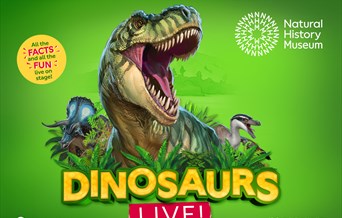 Natural History Museum Presents Dinosaurs Live!