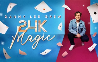 24k Magic With Danny Lee Grew