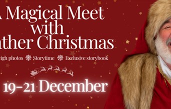 A Magical Meet with Father Christmas