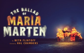 The Ballad of Maria Marten