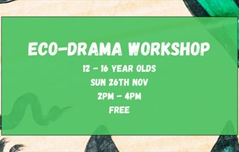 Eco Drama Workshop