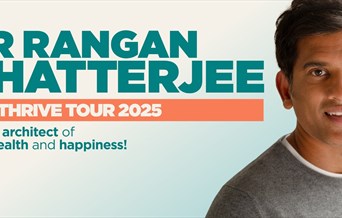 Dr Rangan Chatterjee - The Thrive Tour