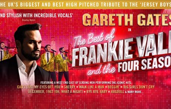 The Best of Frankie Valli with Gareth Gates