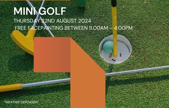 Mini golf & Free face painting