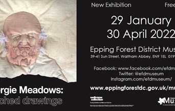 A poster sharing event details of the latest free exhibition at Epping Forest District Museum. Open 29 January to 30 April 2022.