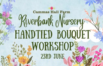 Handtied Bouquet Workshop at Cammas Hall Farm