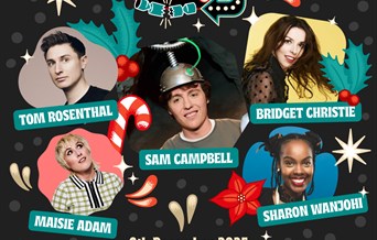 Sam Campbell, Bridget Christie, Maisie Adam, Tom Rosenthal: Live At Christmas