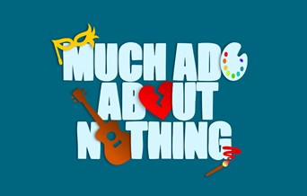 The Pantaloons present Much Ado About Nothing