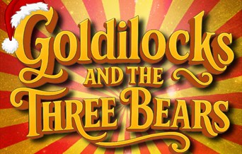 Pop-up Panto: Goldilocks & the Three Bears