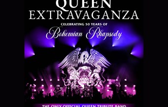 Queen Extravaganza: Celebrating 50 years of Bohemian Rhapsody