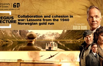 The Regius Lecture, Collaboration and cohesion in war: Lessons from the 1940 Norwegian gold run