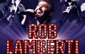 ROB LAMBERTI – Celebrating the Songs and Music of George Michael