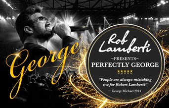 Rob Lamberti presents Perfectly George